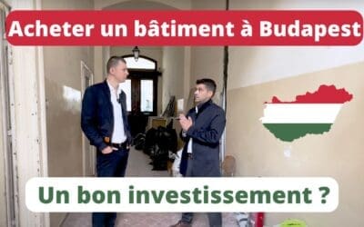 Acheter un bâtiment à Budapest: quel retour sur investissement ?