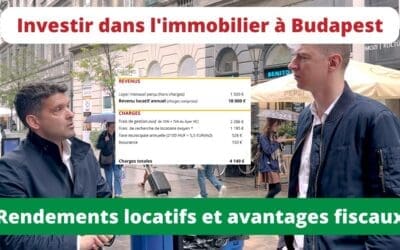 Investir à Budapest, quel est le retour sur investissement?