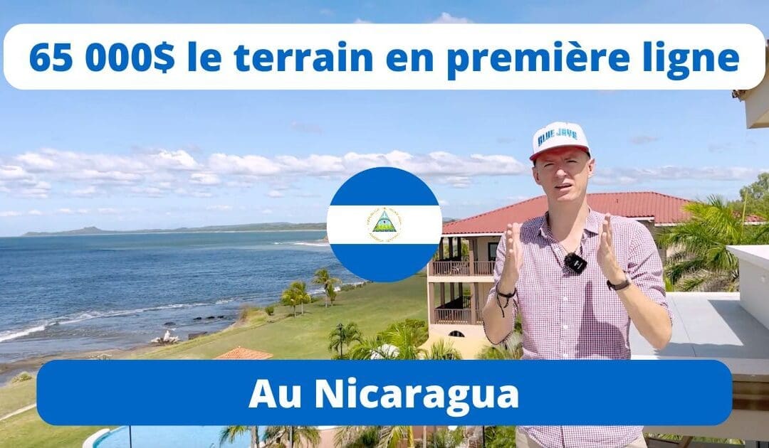 65 000 $ le terrain en première ligne d’océan au Nicaragua
