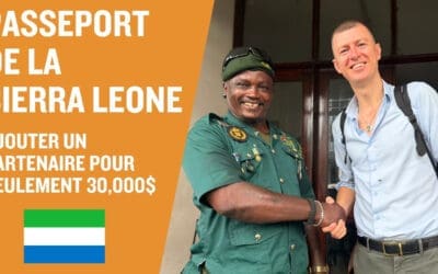 Citoyenneté par Investissement de la Sierra Leone : le nouveau passeport le moins cher du monde ?