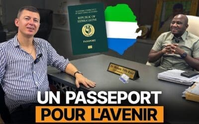 Rencontre Avec les Autorités de Sierra Leone : Pourquoi cette Citoyenneté par Investissement ?